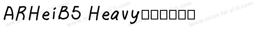 ARHeiB5 Heavy字体转换